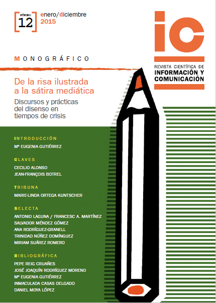 "De la risa ilustrada a la sátira mediática. Discursos y prácticas del disenso en tiempos de crisis"