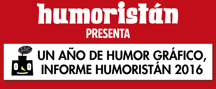 Consulta i descarrega′t ′Un any d′humor gràfic, Informe Humoristán 2016′ Consulta i descarrega′t ′Un any d′humor gràfic, Informe Humoristán 2016′