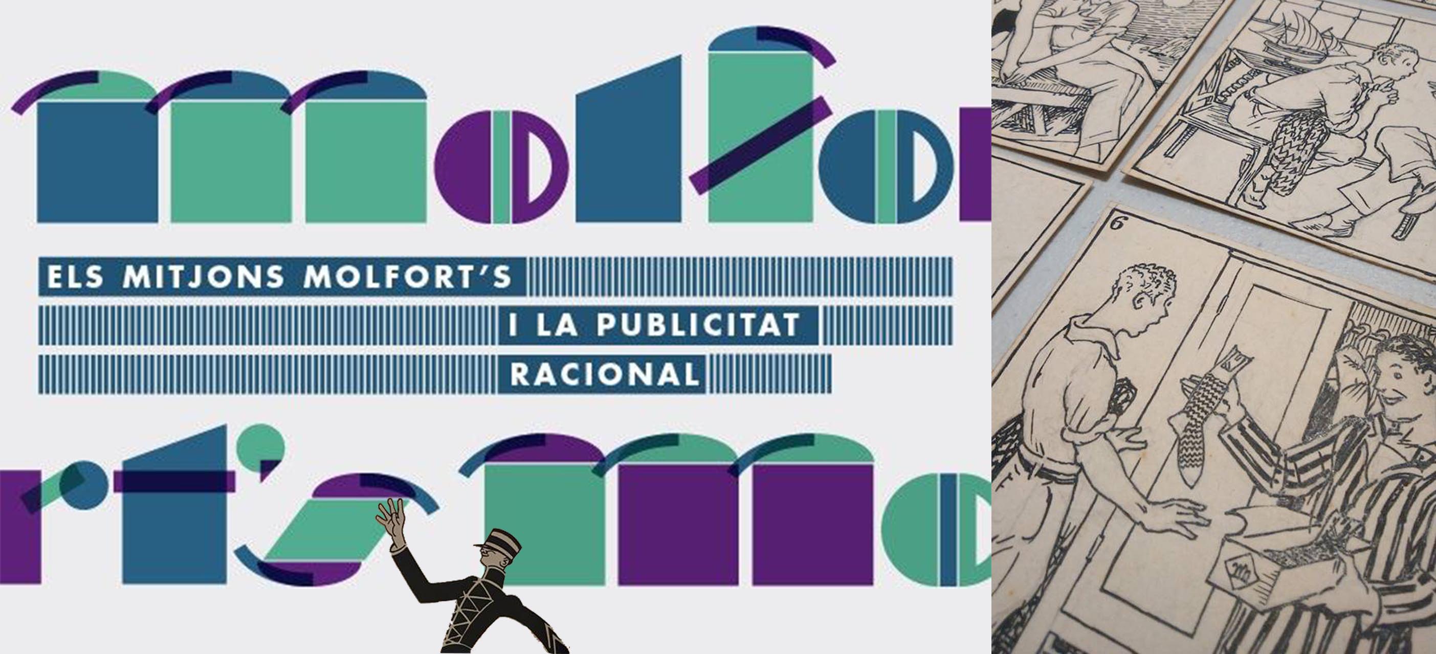 Can Marfà de Mataró (Barcelona) acoge una exposición dedicada a los Calcetines Molfort ′s y la publicidad racional Can Marfà de Mataró (Barcelona) acoge una exposición dedicada a los Calcetines Molfort ′s y la publicidad racional