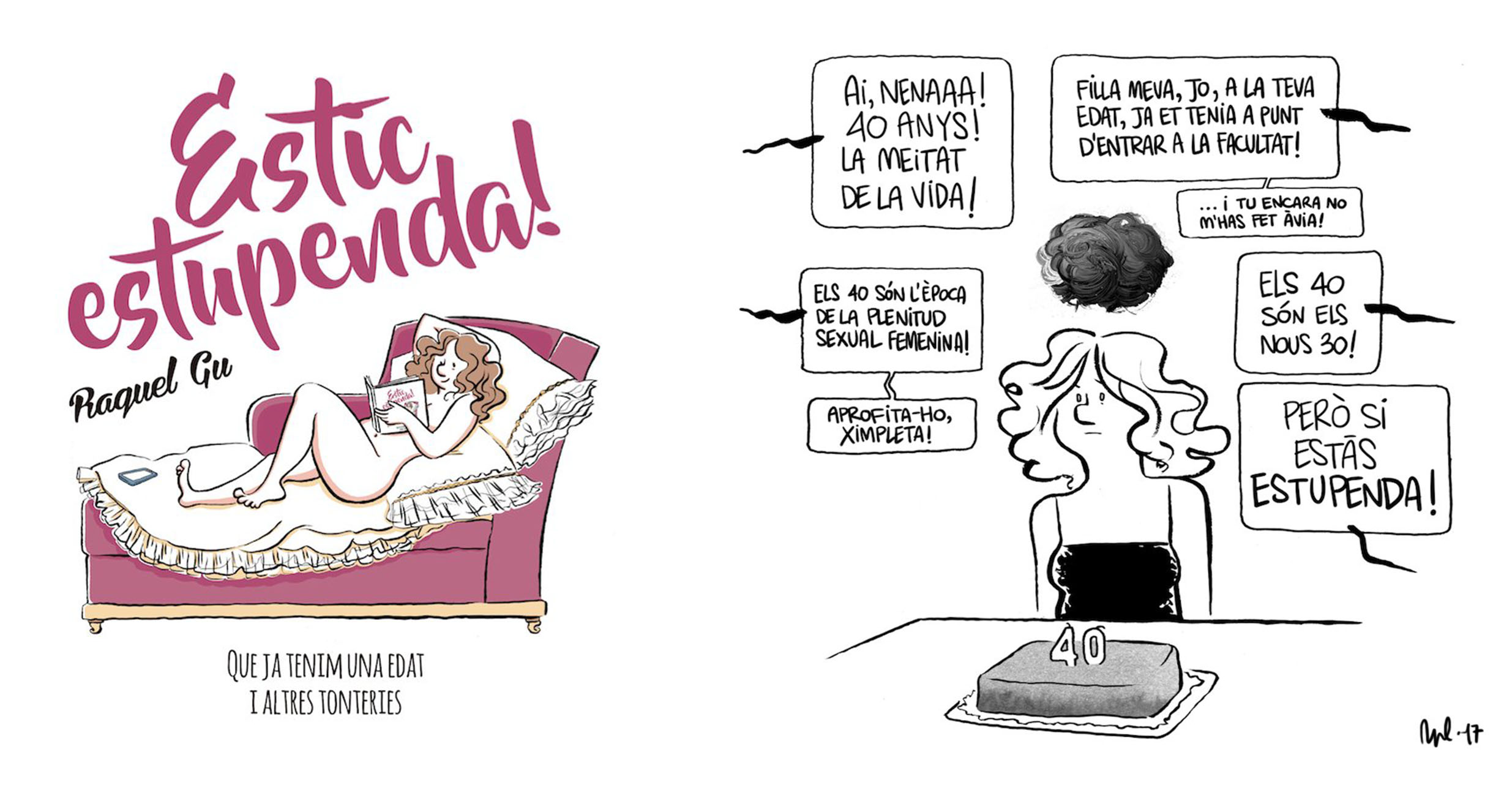 Nou llibre de la Raquel Gu, que ha fet quaranta anys i està estupenda