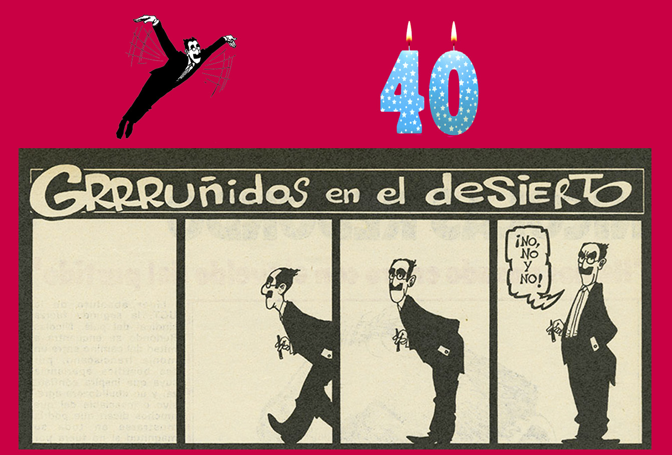 40 anys de “Grouñidos en el desierto“