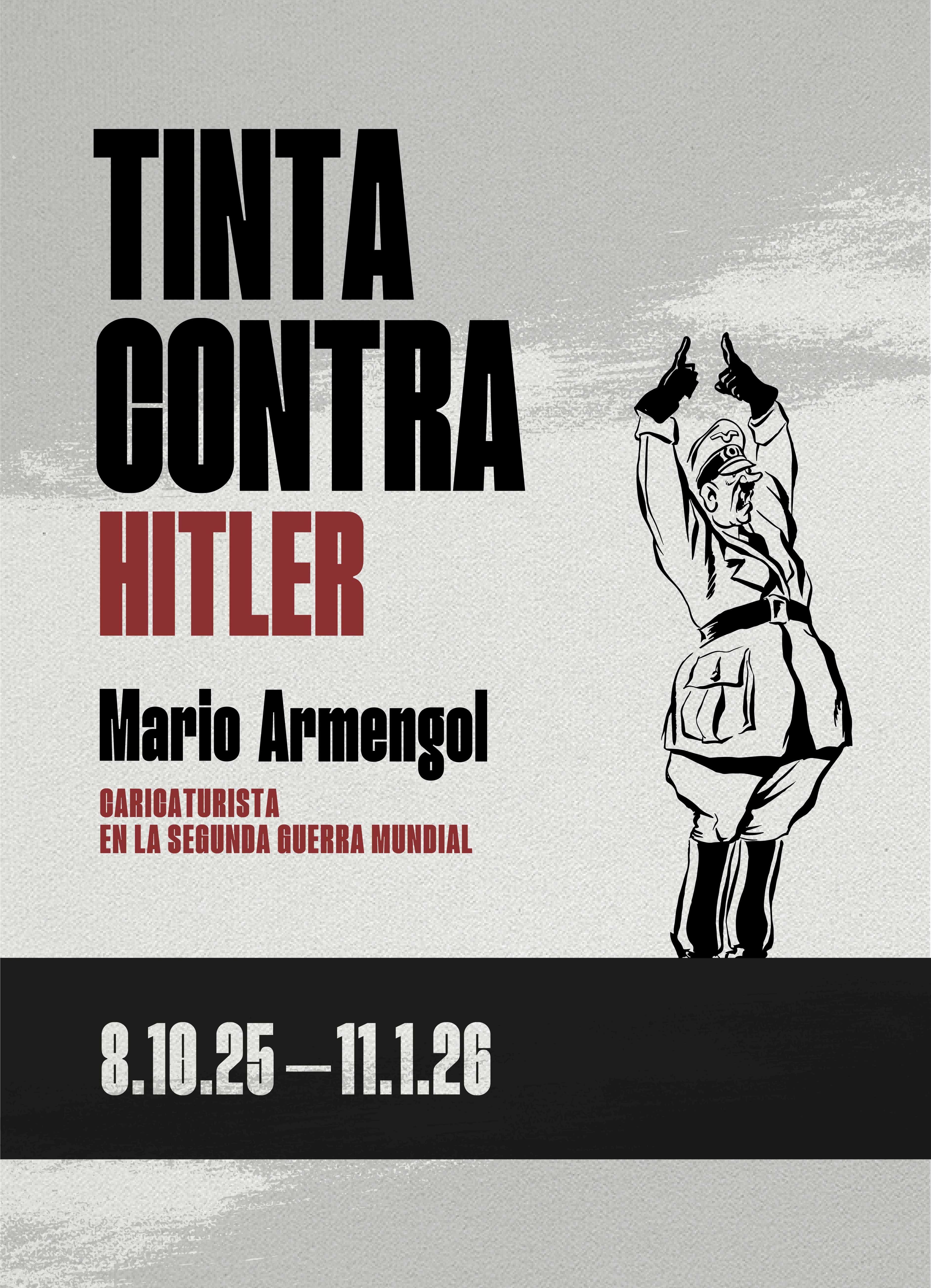 Exposición “Tinta contra Hitler. Mario Armengol, caricaturista a la Segona Guerra Mundial”