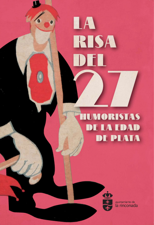Exposición “La risa del 27: Humoristas de la Edad de Plata“