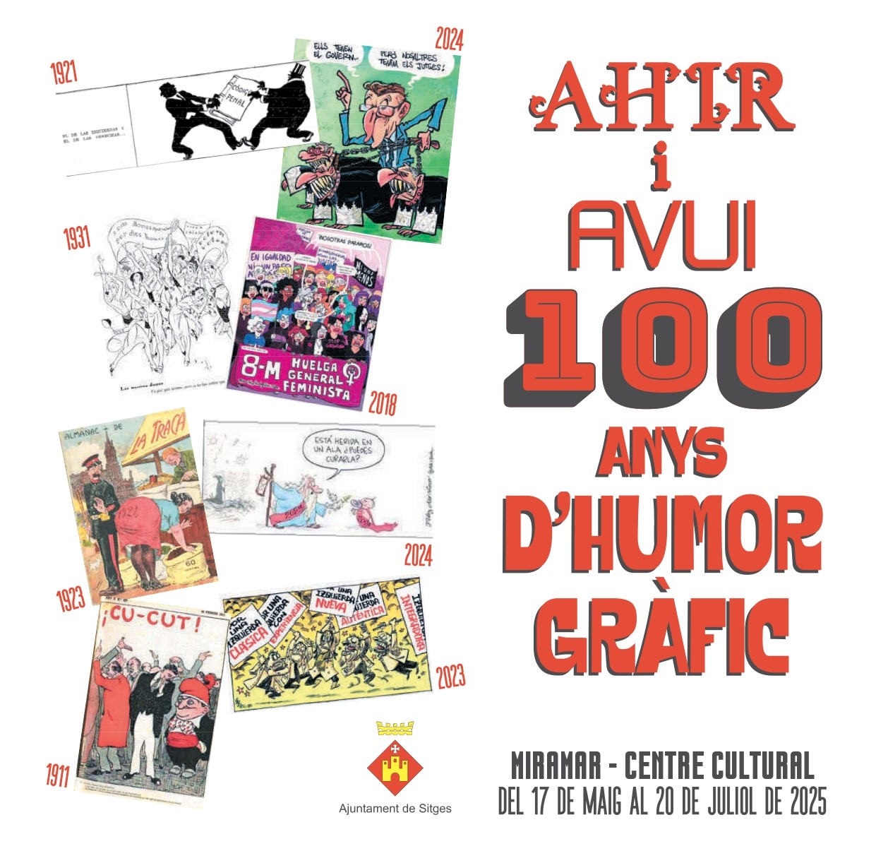 Se inaugura la exposición “Ahir i avui. 100 anys d’humor gràfic” en Sitges