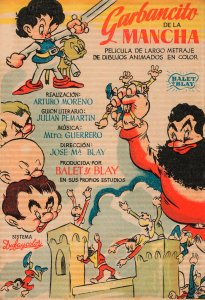 Garbancito de la Mancha. 70 años del primer largometraje europeo de animación en color 