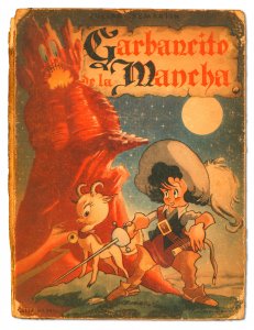 Garbancito de la Mancha. 70 años del primer largometraje europeo de animación en color 